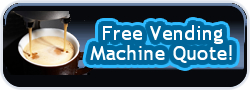 Get a Free Vending Machine Quote!
